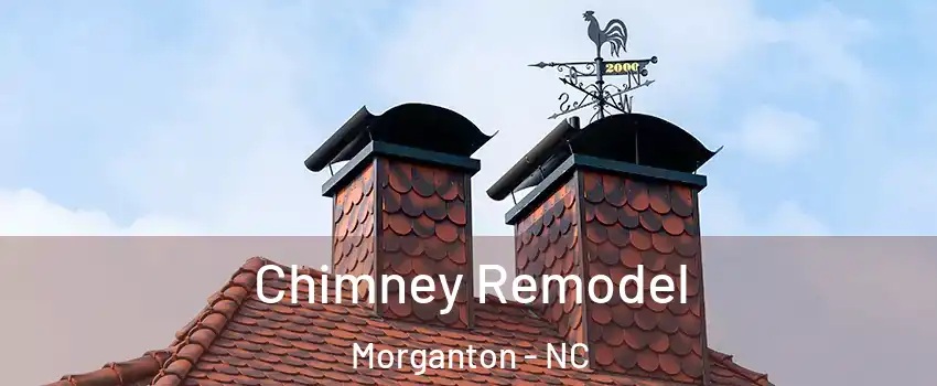  Chimney Remodel Morganton - NC