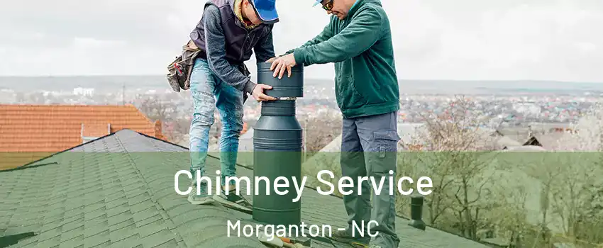  Chimney Service Morganton - NC