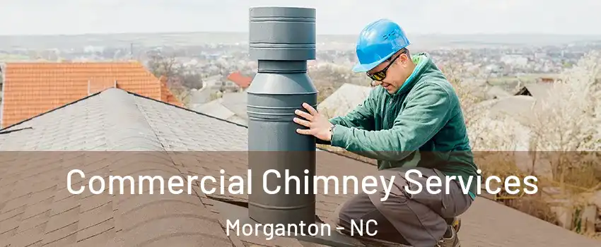 Commercial Chimney Services Morganton - NC