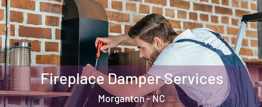  Fireplace Damper Services Morganton - NC