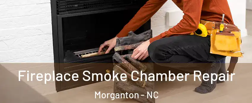  Fireplace Smoke Chamber Repair Morganton - NC