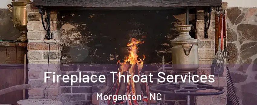  Fireplace Throat Services Morganton - NC