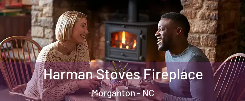  Harman Stoves Fireplace Morganton - NC