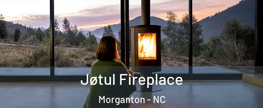  Jøtul Fireplace Morganton - NC