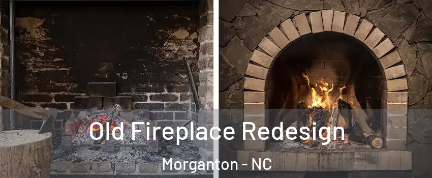  Old Fireplace Redesign Morganton - NC
