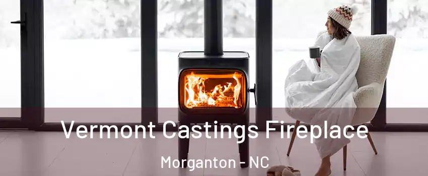  Vermont Castings Fireplace Morganton - NC
